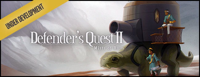 Defender's Quest: Mists of Ruin